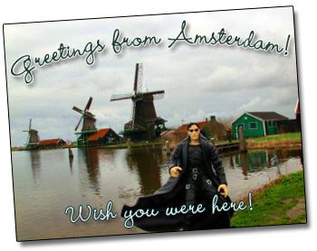 Neo went to visit Julie! in Amsterdam and all I got was this blog entry!